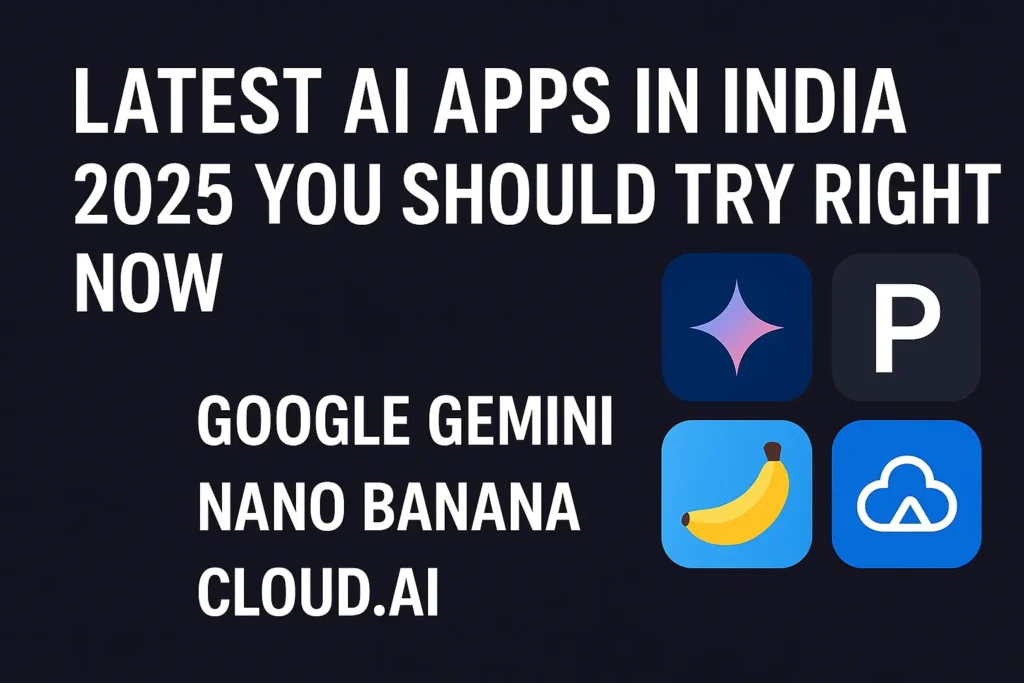 Latest AI apps in India 2025