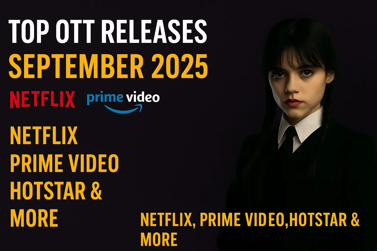 Top OTT releases in September 2025
